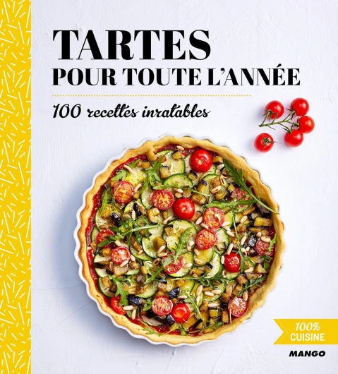 Tartes pour toute l'année